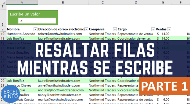 Resaltar filas mientras se escribe usando Formato condicional, VBA y macros
