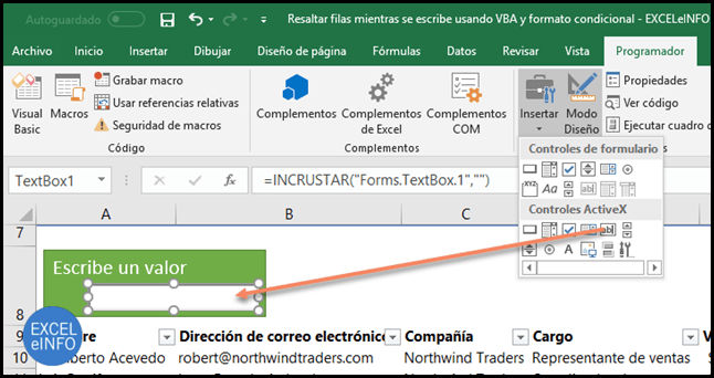 Usaremos un Cuadro de texto para ingresar texto y resaltar filas con formato condicional.