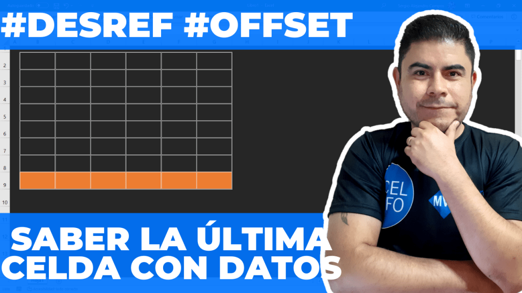 Saber la última celda con datos usando la función DESREF - OFFSET en Excel