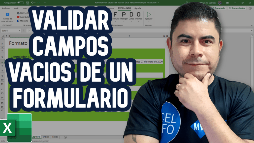 Cómo validar campos vacíos de un formulario de captura y alta en Excel usando VBA y macros