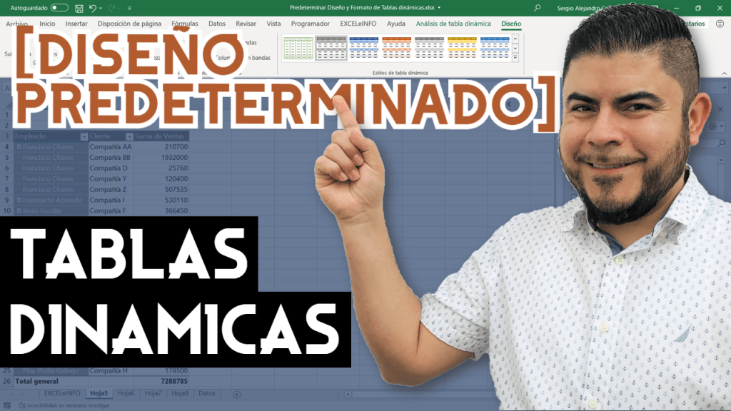 Predeterminar Opciones de Diseño y Formato de Tablas dinámicas en Excel