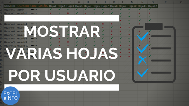 Mostrar varias hojas dependiendo del usuario y contraseña ingresado un Formulario de Excel vba