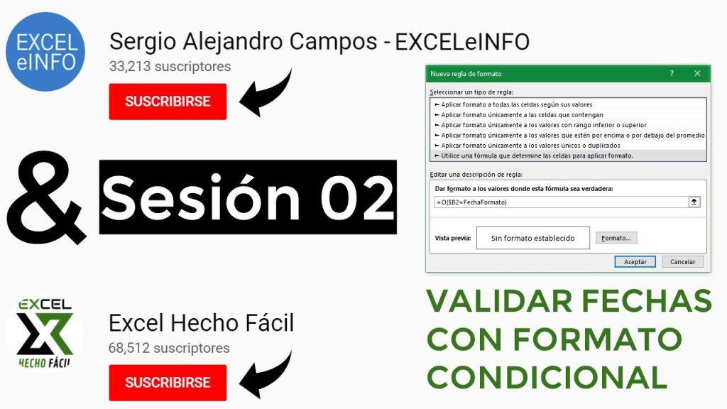 Validar fechas con Formato condicional en Excel