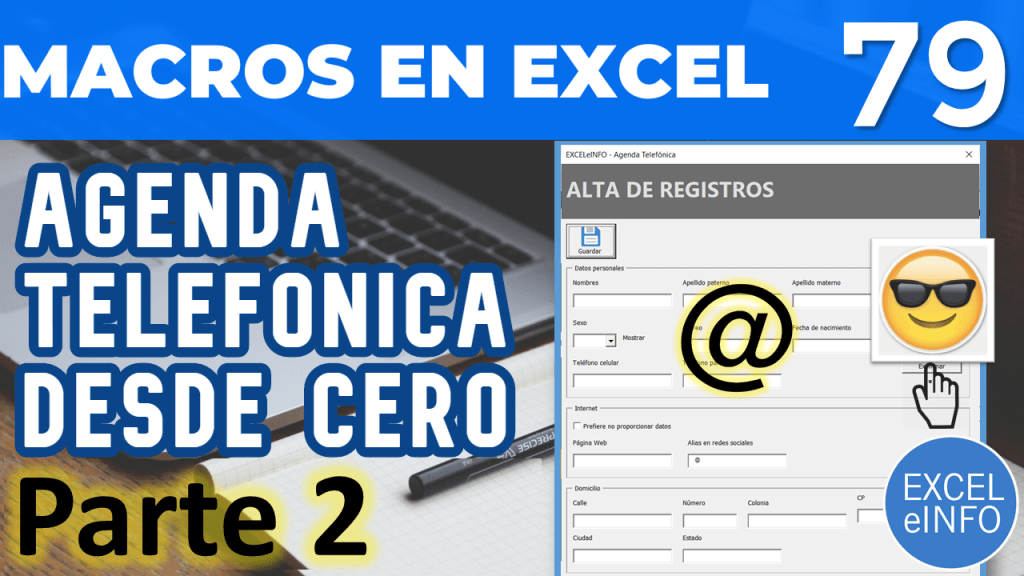Agenda telefónica PARTE 1 - Validar email, insertar imágenes - Curso Excel VBA y Macros - Cap. 79