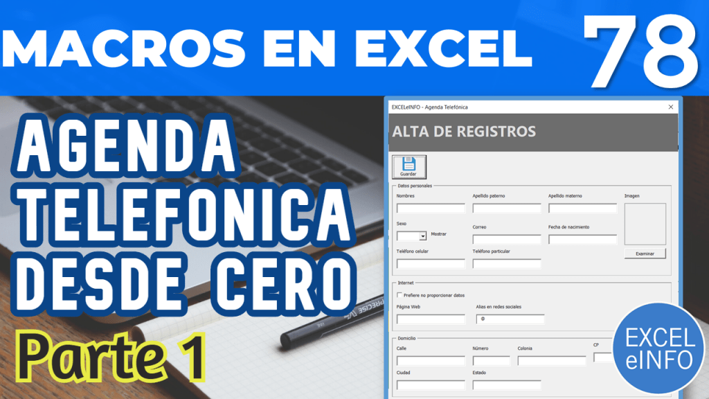 Curso Macros en Excel - Cap. 78 - Proyecto Agenda Telefónica desde cero PARTE 1