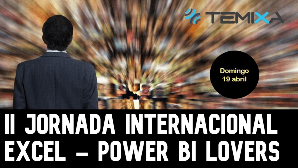 II Jornada Internacional Excel y Power BI Lovers - Presentación Sergio Alejandro Campos