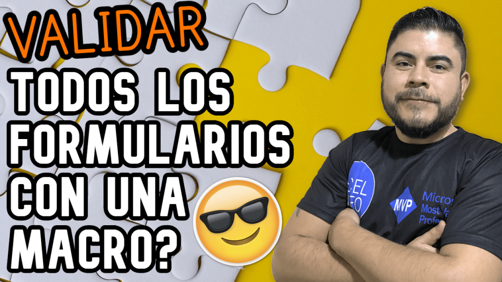 UNA MACRO para validar campos vacíos de cualquier Formulario