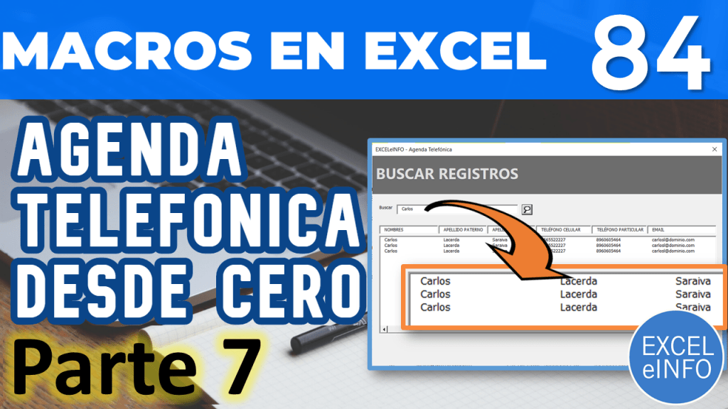 Agenda telefónica PARTE 7 - Programando botón BUSCAR - Curso Excel VBA y Macros - Cap. 84