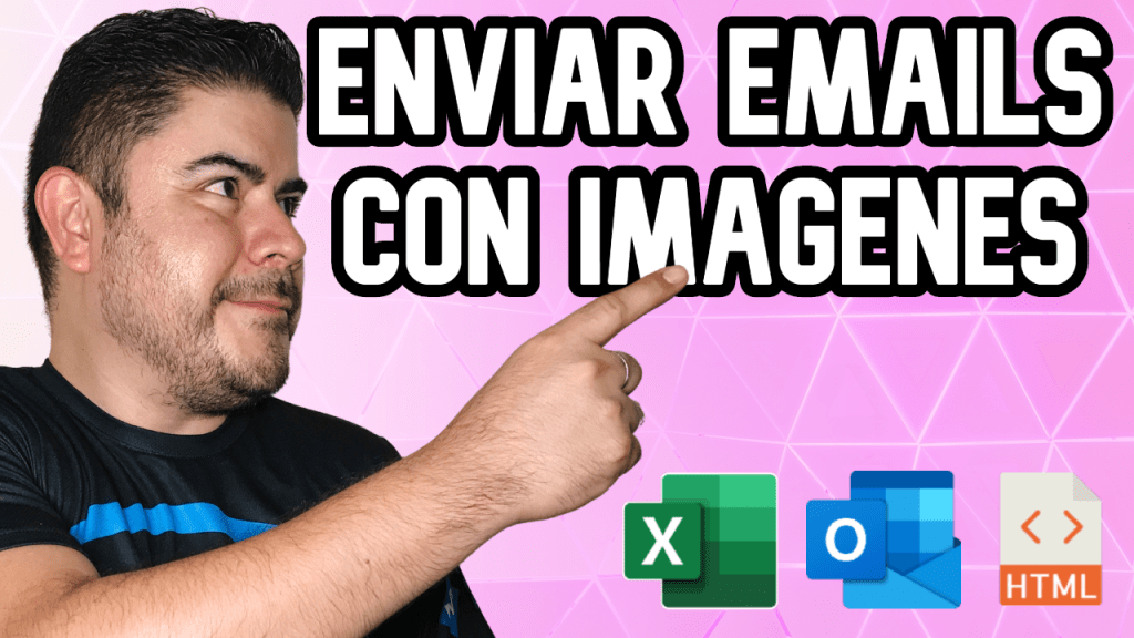 ENVIAR EMAILS desde Excel con imágenes y links usando código HTML