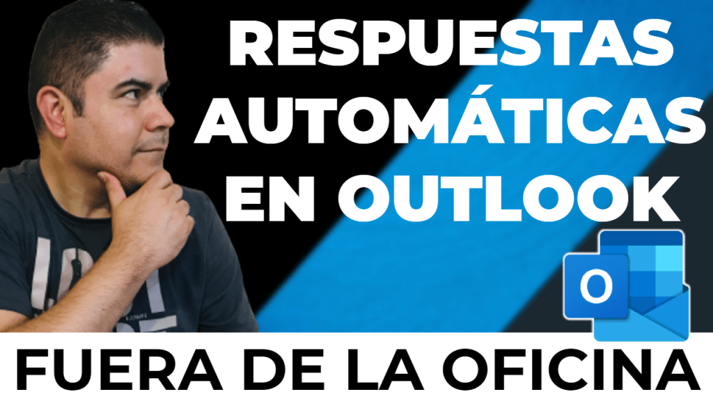 Respuestas automáticas en Outlook