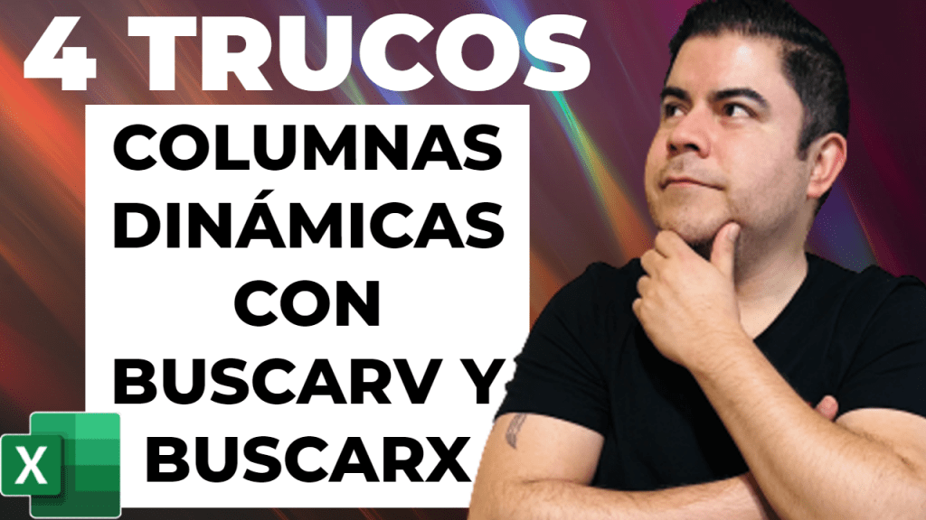 BUSCARV y BUSCARX con columna dinámica