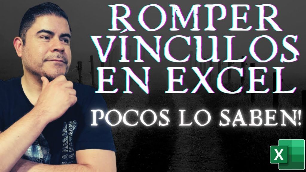 Cómo romper vínculos en Excel - exceleinfo