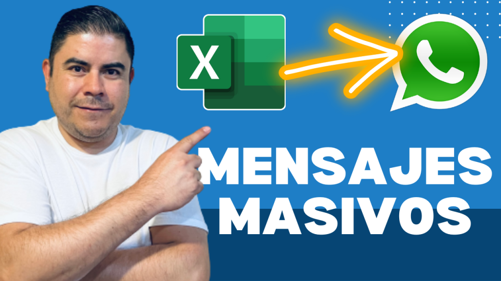 Enviar mensajes de WhatsApp desde Excel