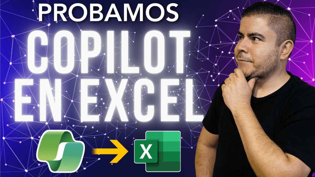 Probamos Copilot para Microsoft 365 - excel - exceleinfo
