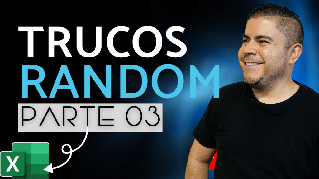 Trucos Random en Excel PARTE 3