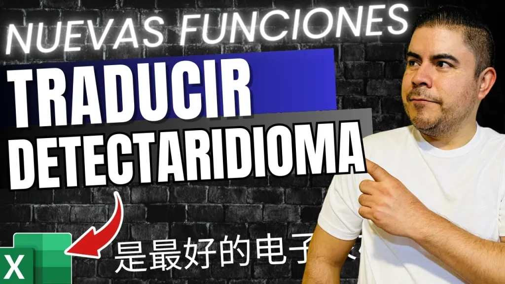 Funciones TRADUCIR y DETECTARIDIOMA en Excel