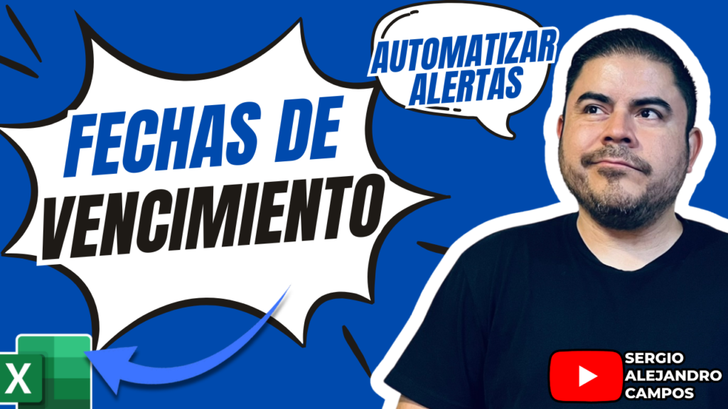 Automatizar alertas para fechas de vencimiento en Excel - exceleinfo - deztaca