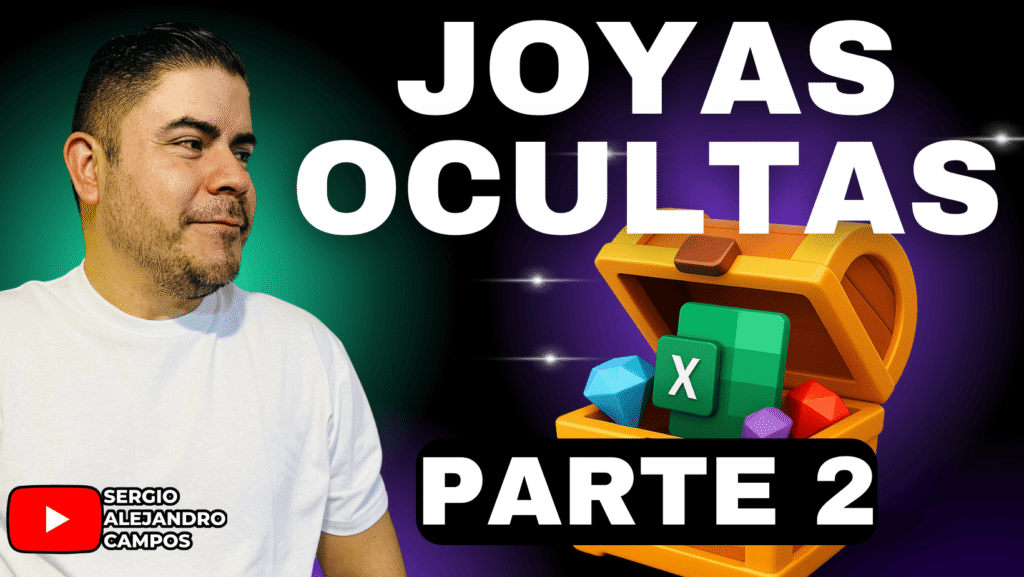 7 herramientas y funciones olvidadas de Excel PARTE 2