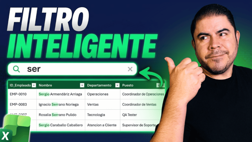 Buscador inteligente - Filtrar tabla Excel con lista desplegable y mientras se escribe